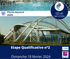 Etape Qualificative n°2 - Lot-et-Garonne - Agen